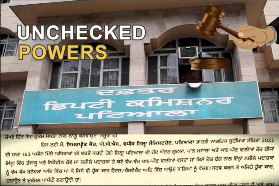 District Administrative Complex Patiala symbolising unchecked emergency powers